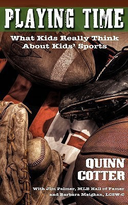 Playing Time(English, Paperback, Cotter Quinn)