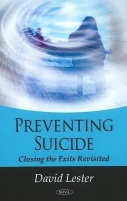 Preventing Suicide(English, Hardcover, Lester David Ph.D.)