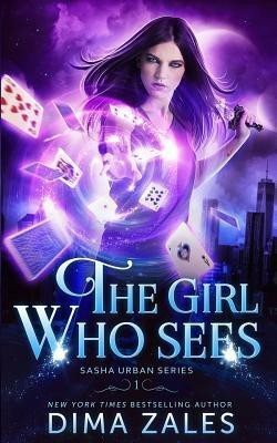The Girl Who Sees (Sasha Urban Series - 1)(English, Paperback, Zales Dima)