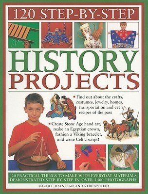 120 Step-by-step History Projects(English, Paperback, Reid Struan)