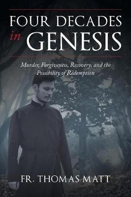 Four Decades In Genesis(English, Paperback, Thomas Matt Fr)