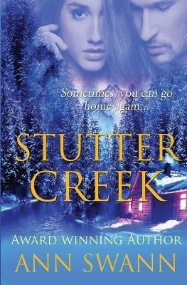 Stutter Creek(English, Paperback, Swann Ann)