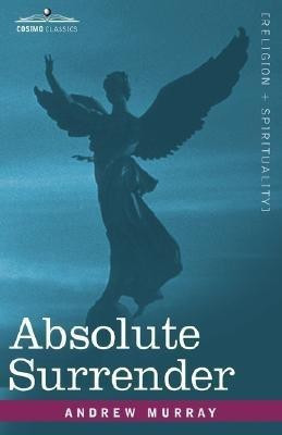 Absolute Surrender(English, Paperback, Murray Andrew)