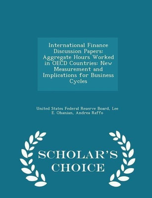 International Finance Discussion Papers(English, Paperback, Ohanian Lee E)
