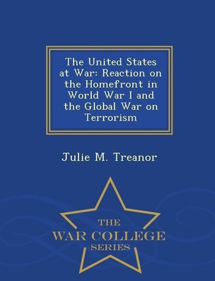 The United States at War(English, Paperback, Treanor Julie M)