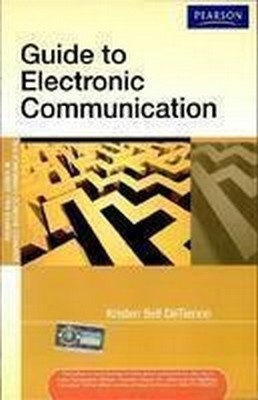 Guide to Electronic Communication 1 Edition(English, Paperback, DeTienne Kristen Bell)