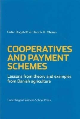 Cooperatives & Payment Schemes(English, Paperback, Bogetoft Peter)