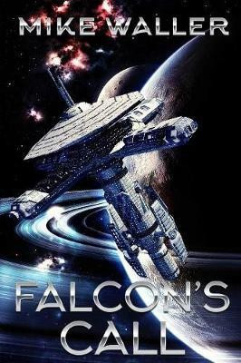 Falcon's Call(English, Paperback, Waller Michael)