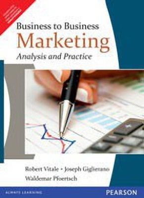 Business to Business Marketing (B2B) 1 Edition with 2 Disc(English, Paperback, Vitale Robert)