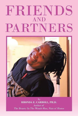 Friends and Partners(English, Paperback, Carroll Rhonda E PH D)