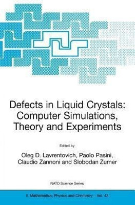 Defects in Liquid Crystals: Computer Simulations, Theory and Experiments(English, Hardcover, unknown)