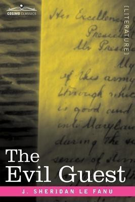 The Evil Guest(English, Paperback, Le Fanu Joseph Sheridan)