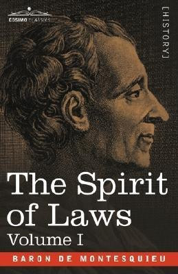 The Spirit of Laws(English, Hardcover, Baron De Montesquieu Charles-Louis De S)