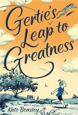 Gertie's Leap to Greatness(English, Electronic book text, Beasley Kate)