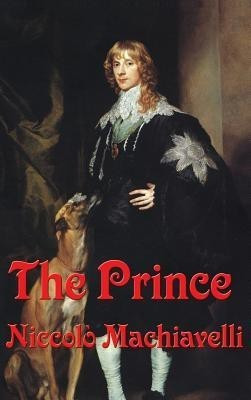 The Prince(English, Hardcover, Machiavelli Niccolo)