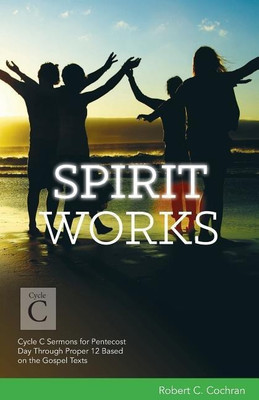 Spirit Works(English, Paperback, Cochran Robert C)