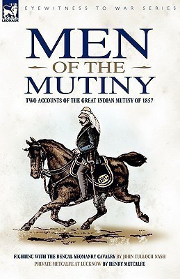 Men of the Mutiny(English, Hardcover, Nash John Tulloch)