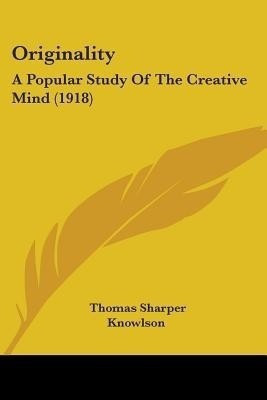 Originality(English, Paperback, Knowlson Thomas Sharper)