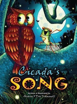 Cicada's Song(English, Hardcover, Trammell Ariane O)