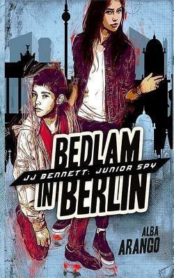 Bedlam in Berlin(English, Paperback, Arango Alba)