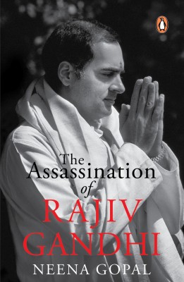 The Assassination Of Rajiv Gandhi(English, Paperback, Gopal Neena Neena Gopal)