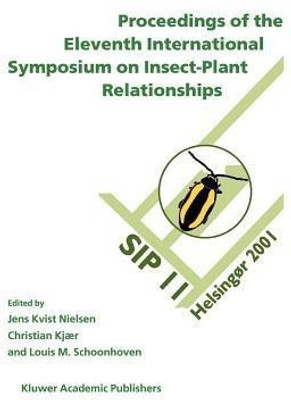 Proceedings of the 11th International Symposium on Insect-Plant Relationships(English, Paperback, unknown)