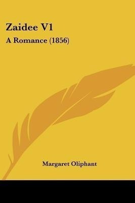 Zaidee V1(English, Paperback, Oliphant Margaret)