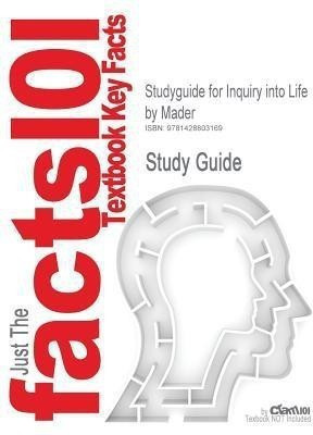 Studyguide for Inquiry into Life by Mader, ISBN 9780072399653(English, Paperback, Cram101 Textbook Reviews)