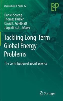Tackling Long-Term Global Energy Problems(English, Hardcover, unknown)