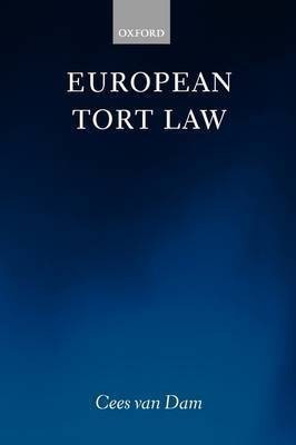 European Tort Law(English, Paperback, Dam Cees van)