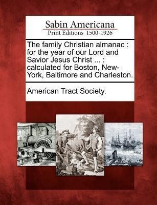 The Family Christian Almanac(English, Paperback, unknown)