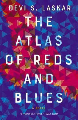 The Atlas of Reds and Blues(English, Paperback, Laskar Devi S.)