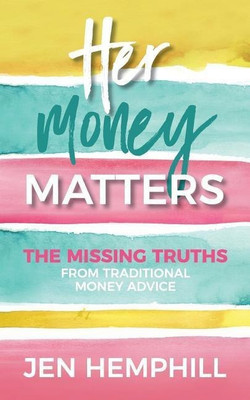 Her Money Matters(English, Paperback, Hemphill Jen)