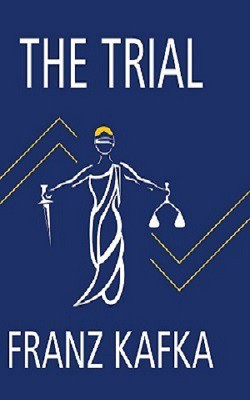 The Trial(Hardcover, Franz Kafka)
