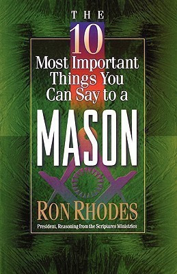The 10 Most Important Things You Can Say to a Mason(English, Paperback, Rhodes Ron)