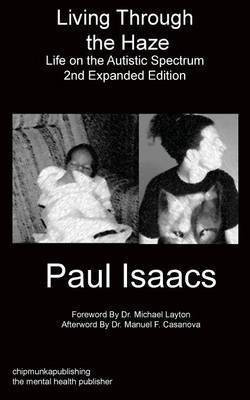 Living Through The Haze 2nd edition(English, Paperback, Isaacs Paul)