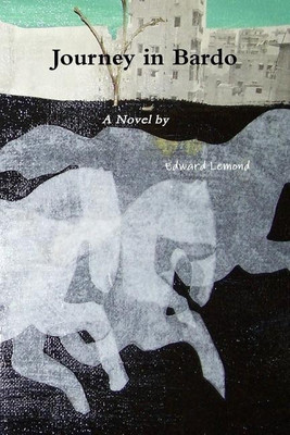 Journey in Bardo(English, Paperback, LeMond Edward)