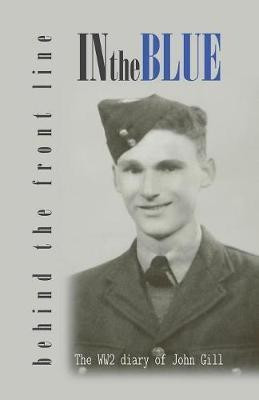 In the Blue - Behind the Front Line(English, Paperback, unknown)