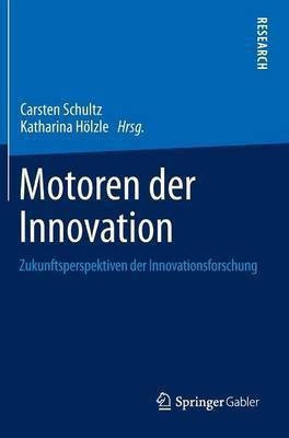 Motoren der Innovation(German, Hardcover, unknown)