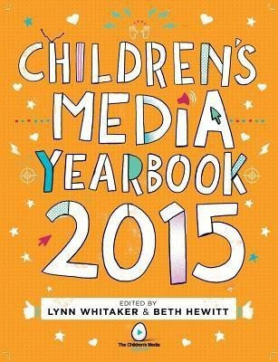 The Children's Media Yearbook 2015(English, Paperback, unknown)