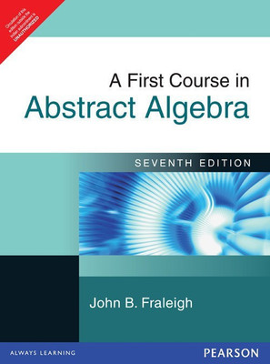 A First Course in Abstract Algebra(English, Paperback, Fraleigh John B.)