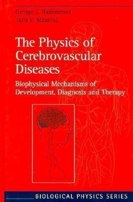 The Physics of Cerebrovascular Diseases(English, Hardcover, Hademenos George J.)