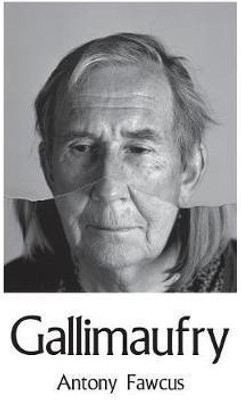 Gallimaufry(English, Paperback, Fawcus Antony)