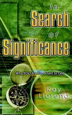 In Search of Significance(English, Paperback, Llarena Ray Pastor)