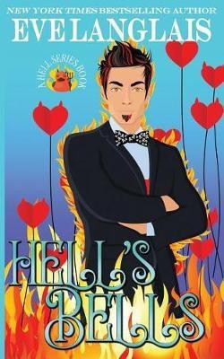 Hell's Bells(English, Paperback, Langlais Eve)