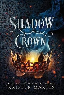 Shadow Crown(English, Hardcover, Martin Kristen)