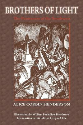 Brothers of Light(English, Paperback, Henderson Alice Corbin)