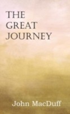 The Great Journey(English, Paperback, Macduff John)