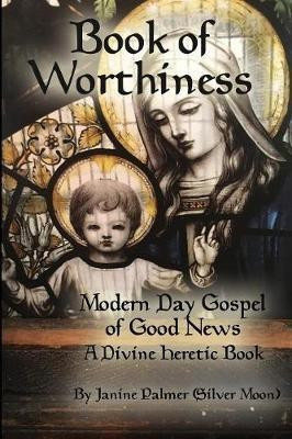 Book of Worthiness(English, Paperback, Janine Palmer)