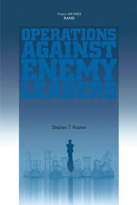 Operations Against Enemy Leaders(English, Electronic book text, Hosmer Stephen T)